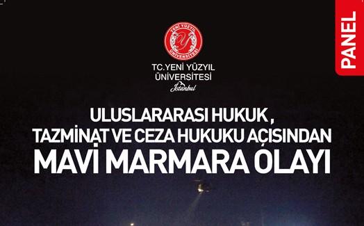 Yeni Yüzyıl Üniversitesi’nde "Mavi Marmara" paneli