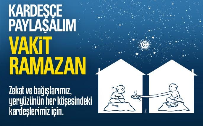 Kardeşçe Paylaşalım Vakit Ramazan