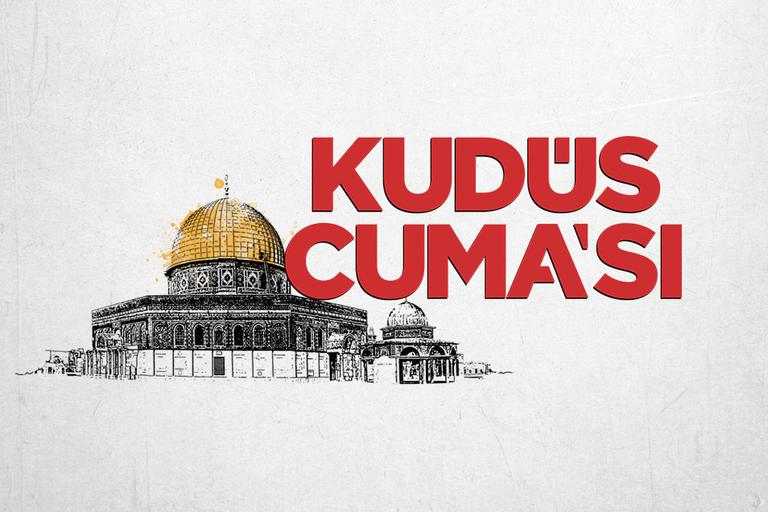 Kudüs için meydanlardayız!