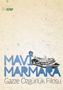 Mavi Marmara Gazze Özgürlük Filosu