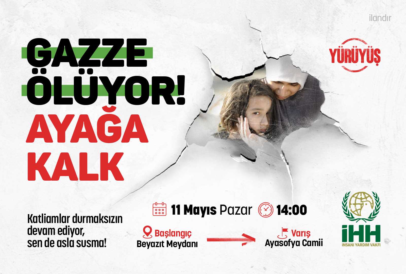Pazar günü Beyazıt’ta Gazze yürüyüşü düzenlenecek