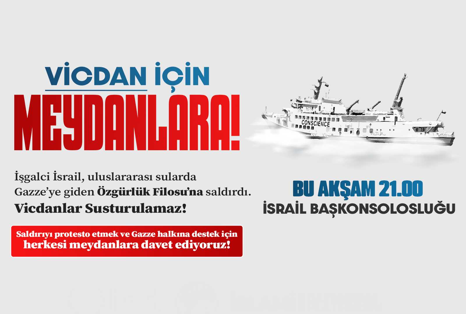 Bu akşam İsrail Konsolosluğu önünde eylem düzenlenecek