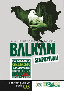 Balkanlarda Gelecek Tasavvuru